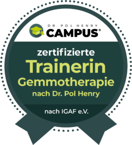 Ein Siegel von Dr. Pol Henry Campus zeigt den Schriftzug zertifizierte Trainerin Gemmotherapie nach IGAF e.V. auf grünem Grund.